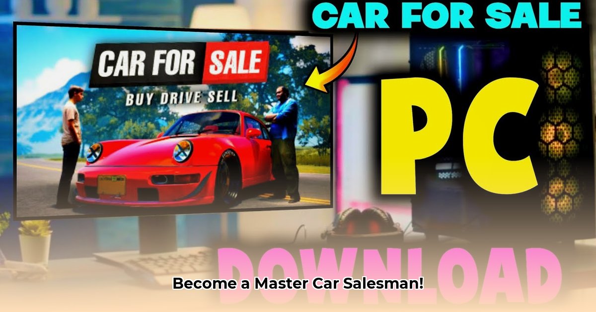 car-for-sale-simulator-2023-download-pc